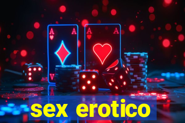 sex erotico